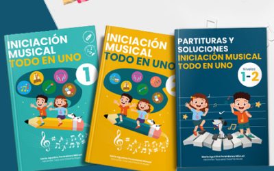 INICIACIÓN MUSICAL TODO EN UNO, UN MÉTODO COMPLETO, LÚDICO Y PROGRESIVO PARA LOS PRIMEROS PASOS EN LA MÚSICA