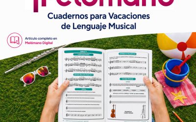Cuadernos para Vacaciones de Lenguaje Musical en Melómano digital